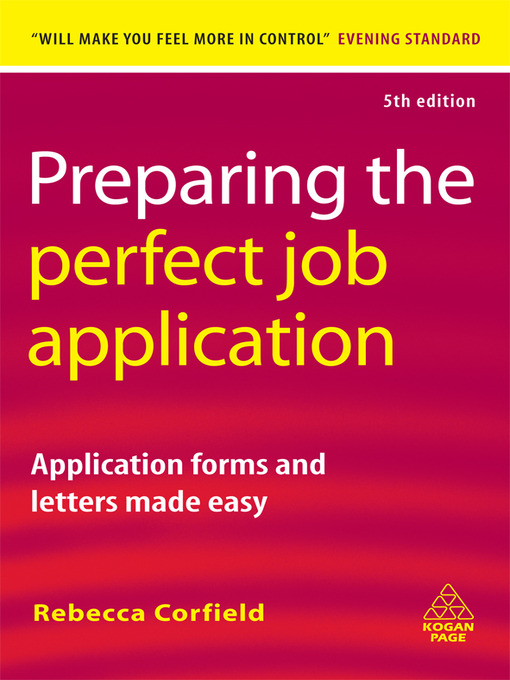 Title details for Preparing the Perfect Job Application by Rebecca Corfield - Available